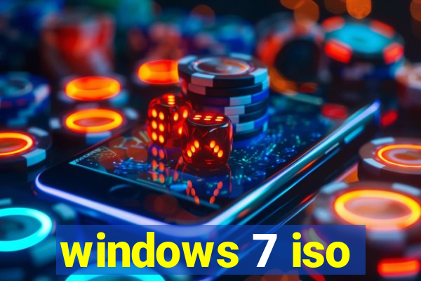 windows 7 iso